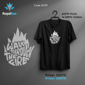 Premium Half Sleeve Printed T-Shirt – Walk through the fire.